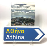 Cover of Athens book along with Athens Greek Road Sign with an arrow pointing to the right.
